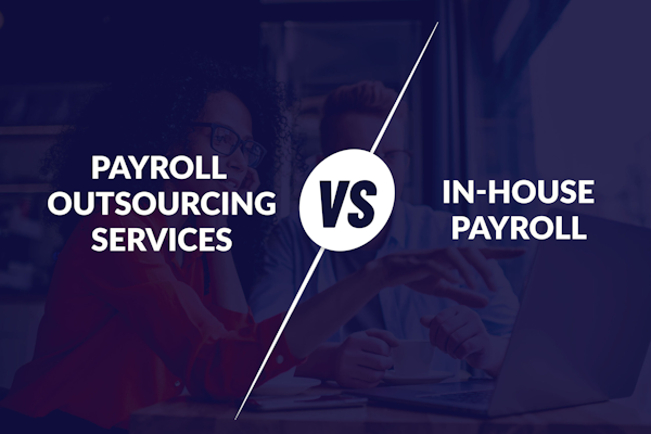 In-house vs. Outsourced Payroll Processing: Separating Fact from Fiction