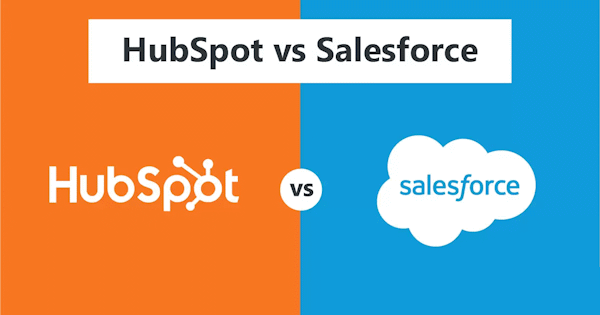 A Comprehensive Comparison: HubSpot vs. Salesforce CRM