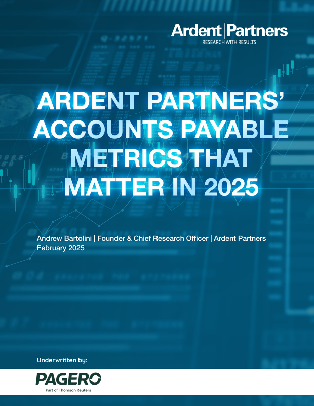 Ardent Partners' Accounts Payable Metrics That Matter in 2025 cover
