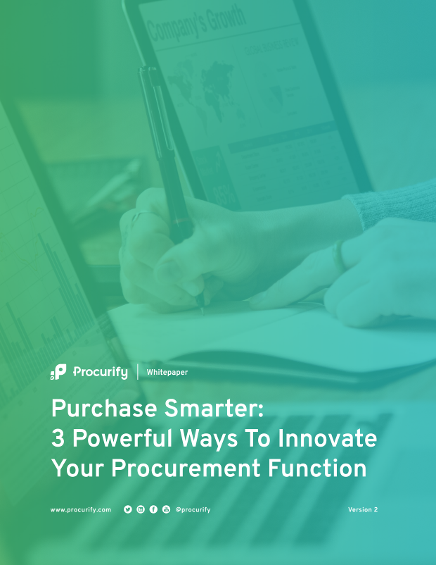 Purchase Smarter: 3 Powerful Ways To Innovate Your Procurement Function cover