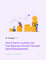How Finance Leaders Can Fuel Business Growth Through Spend Management