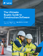The Ultimate Buyers Guide to Construction Software