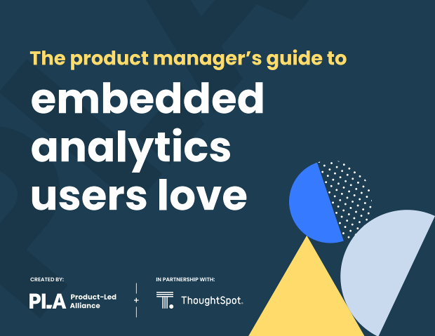 The Product Manager's Guide to Embedded Analytics Users Love cover