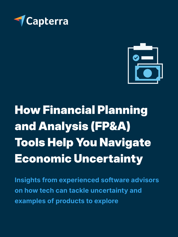 How Financial Planning and Analysis (FP&A) Tools Help You Navigate Economic Uncertainty