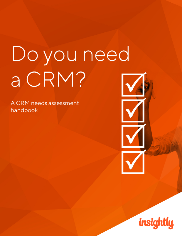 Do You Need a CRM? A CRM Needs Assessment Handbook cover